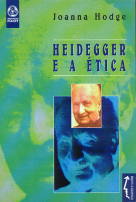 HEIDEGGER E A ÉTICA
