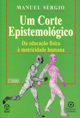 UM CORTE EPISTEMOLÓGICO