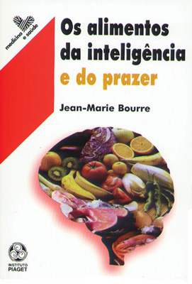 OS ALIMENTOS DA INTELIGÊNCIA E DO PRAZER