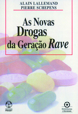 AS NOVAS DROGAS DA GERAÇÃO RAVE
