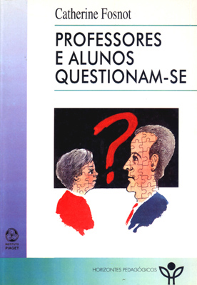 PROFESSORES E ALUNOS QUESTIONAM-SE