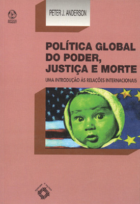 POLÍTICA GLOBAL PODER JUSTIÇA E MORTE