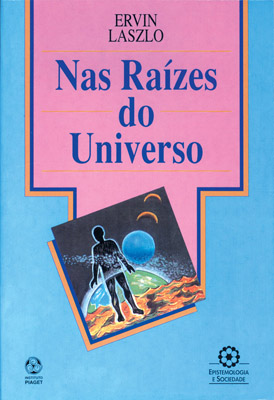 NAS RAÍZES DO UNIVERSO