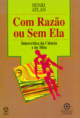 COM RAZÃO OU SEM ELA
