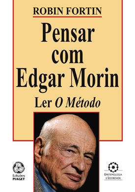 PENSAR COM EDGAR MORIN