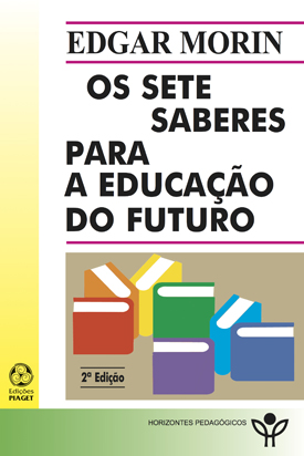Os Sete Saberes Para a Educação do Futuro