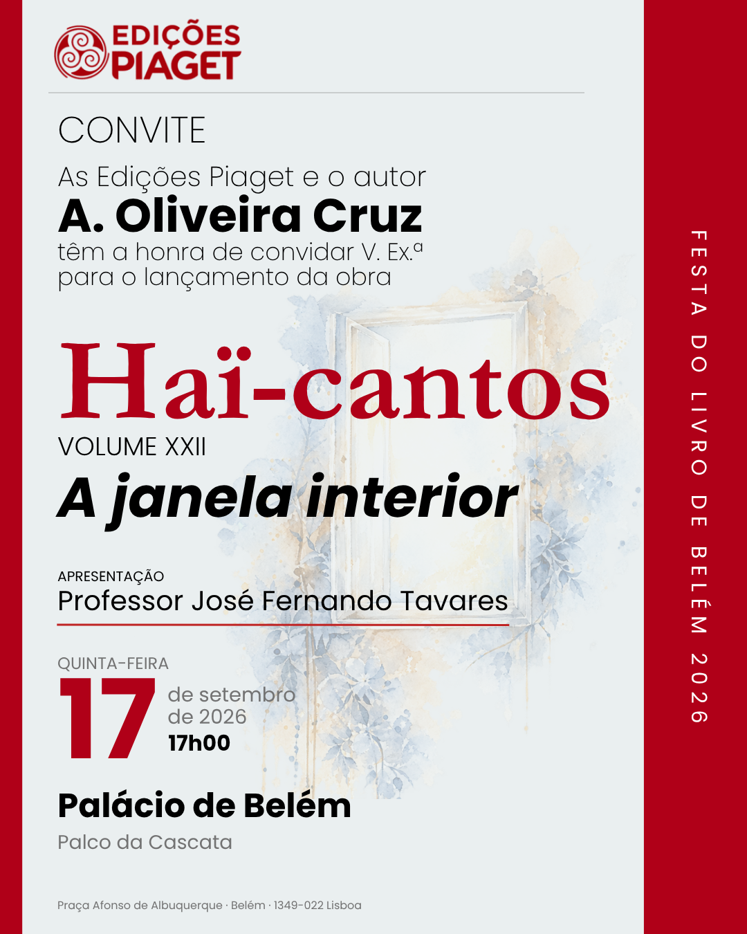 Convite para o lançamento de Haï-cantos, Volume XXII, A janela interior, de A. Oliveira Cruz
